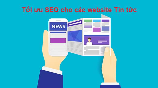 SEO cho website tin tức: 6 yếu tố quan trọng khi tối ưu