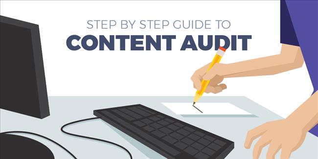 Content Audit là gì? Hướng dẫn thực hiện Audit Content 5 bước
