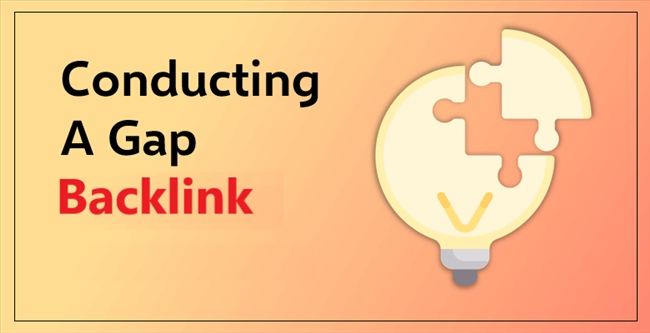 Phân tích Backlink Gap để tìm khoảng trống backlink so với đối thủ giúp bạn có cơ hội cải thiện hồ sơ backlink của mình