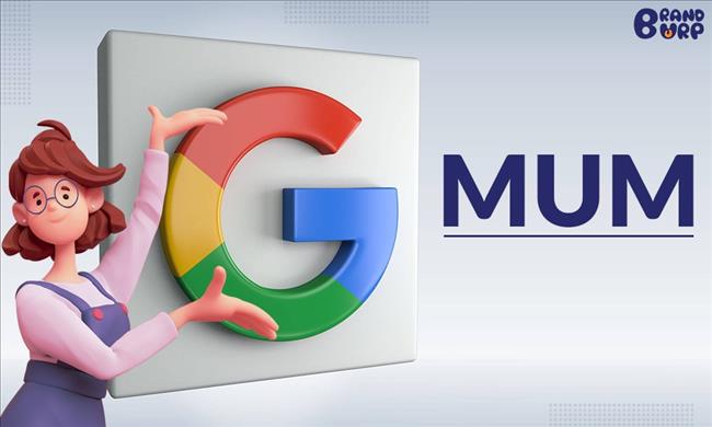 Google MUM là gì? Mọi thứ bạn cần biết về bản cập nhật MUM