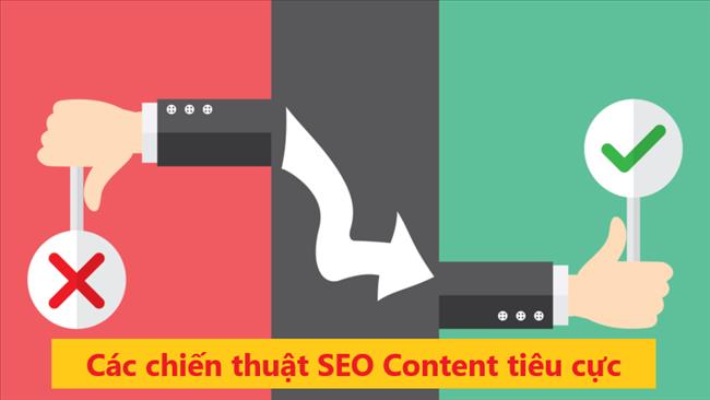 Các chiến thuật SEO Content tiêu cực cần tránh