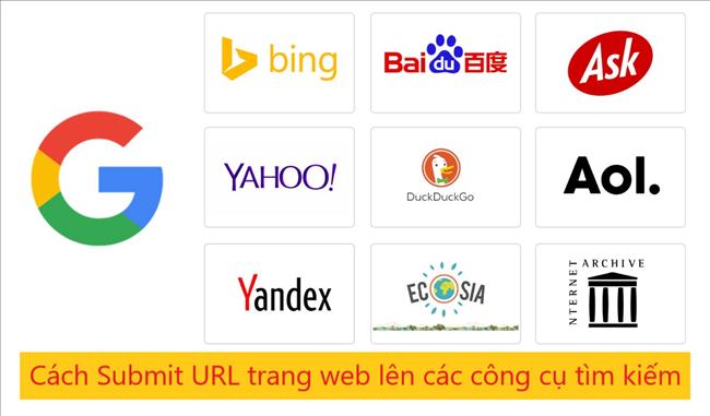 Cách Submit URL lên Google và các cộng cụ tìm kiếm khác Bing hoặc Yahoo