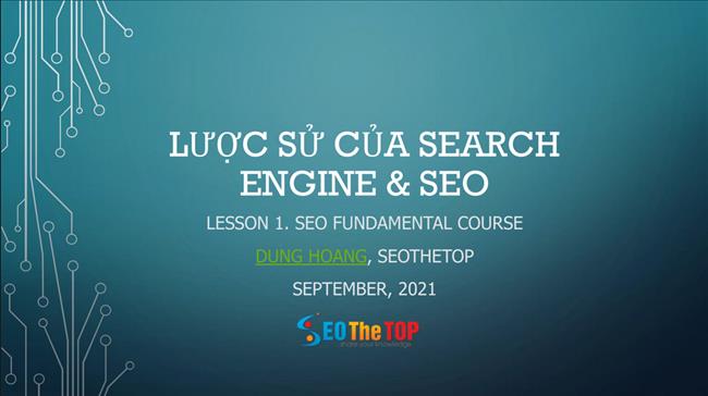 Slide Tìm hiểu lược sử phát triển của Google Search để SEO thích nghi