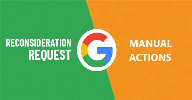 Manual Action: Cách viết Yêu cầu Google xem xét lại Thao tác thủ công hiệu quả