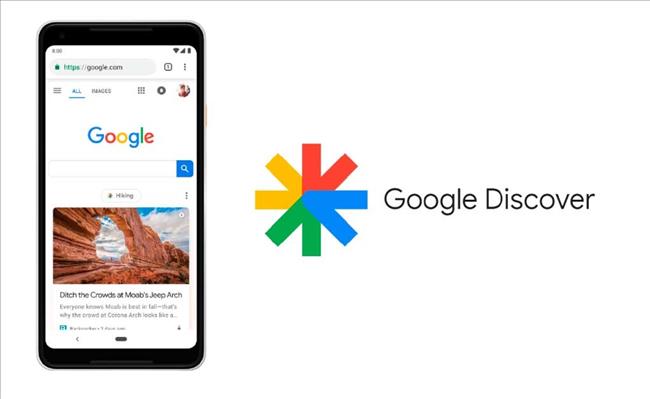 Google Discover là gì? 10 cách SEO để content của bạn xuất hiện trên Google Khám phá