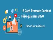 16 Cách Promote Content hiệu quả để quảng bá content thành công năm 2022