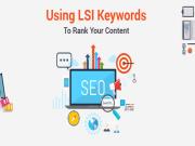 LSI Keyword là gì? Cách tìm và sử dụng từ khóa ngữ nghĩa trong Content