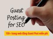 Hơn 150 trang web để đăng bài Guest Blog và nhận backlink