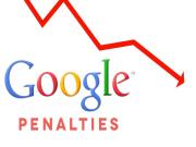 Google Penalty là gì? Những cách SEO sai lầm khiến website của bạn bị hình phạt từ Google